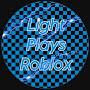 light plays roblox
