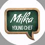 Milka - young chef