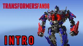 INTRO TRANSFORMERSFAN98