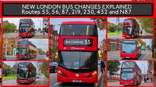 NEW LONDON BUS TENDERS *EXPLAINED* | Routes 55, 56, 87, 219, 230, 432, N55 and N87 (London Buses)