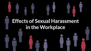 Effects of Sexual Harassment in the Workplace | 360training