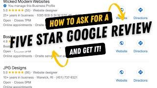 How to Ask for a 5-star Google Review & Get It!