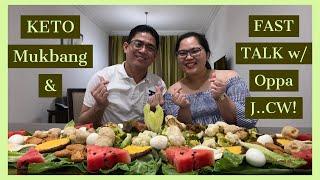 KETO MUKBANG & FAST TALK w/ OPPA J..CW! | Charoterang Mariposa