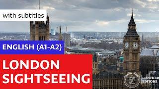 English - London sightseeing (A1-A2 - with subtitles)