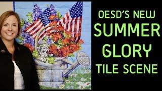 OESD Summer Glory Tile Scene + Stabilizer Tips - INSTANT DOWNLOAD