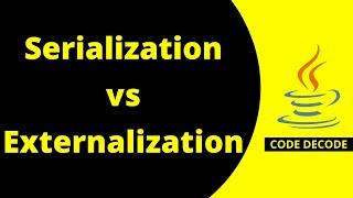 Serialization VS Externalization | Serialization vulnerabilities | Code Decode