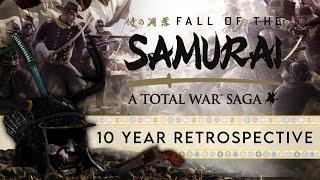 The Best Total War Expansion Ever? | SHOGUN 2: Fall of the Samurai - 10 Year Retrospective