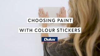 How to choose paint with Dulux Colour Stickers | Three Birds Renovations | Dulux