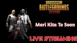 [LIVE] MARI KITA TO SOON !!! HAVE FUN