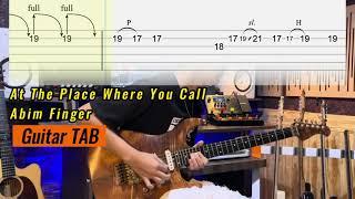 [Guitar TAB] At The Place Where You Call  -  Abim Finger Version