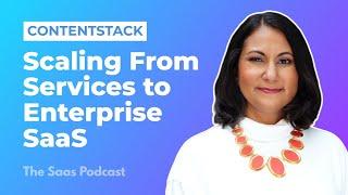 352: Contentstack: Scaling From Services to Enterprise SaaS