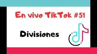  Divisiones | En vivo TikTok 