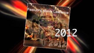 Ratham Stone - 2012 (original song)  Album: 2012 feat Marvin Lawrence