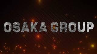 Osaka Group Launched its New Branch in the United Kingdom | Osaka Group Now Open at UK