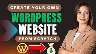 How To Make WordPress Website for Beginners 2024 | WordPress Blog Website