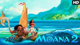 Moana 2 2024 Full English Movie | Dwayne Johnson, Auliʻi Cravalho, Temuera Morrison | Review & Facts