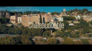 Châteaudouble - Road Trip en Dracénie Provence Verdon