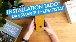 tado° und tink: So Easy installierst Du Dein smartes Heizkörperthermostat von tado° - tink How To!