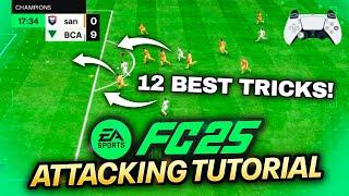 12 EASY ATTACKING META TRICKS To Score MORE GOALS in FC 25!