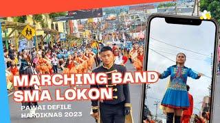 Marching Band SMA Lokon Pawai Hardiknas Tomohon 2023