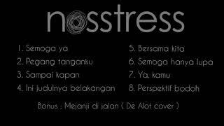 Kumpulan Lagu Terbaik NOSSTRESS