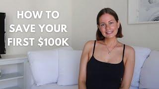 How I saved my first $100,000 by 27 (My strategy) + How long does it take?