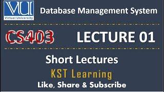 CS403 Short Lecture - 01 | VU Short Lecture | Data Base Management System in (Urdu / Hindi)