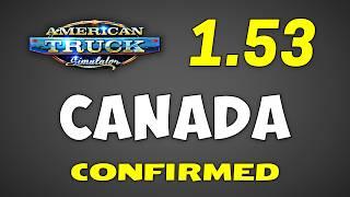 Canada is coming to American Truck Simulator!  