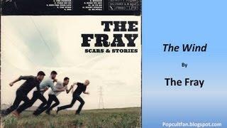 The Fray - The Wind (Lyrics)