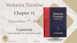 Vedanta Treatise : The Eternities | Chapter 11  | Dec 7