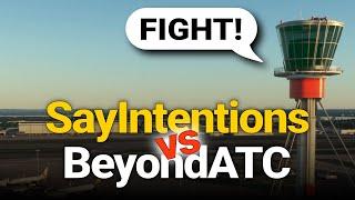 SayIntentions vs BeyondATC - Comparing AI ATC for MSFS 2020