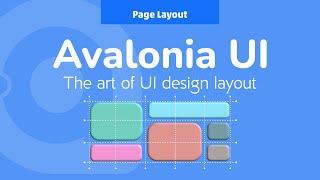 06. Avalonia UI Real World (Page Layout)