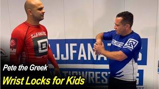 Jiu Jitsu Wristlocks for Kids by Pete the Greek