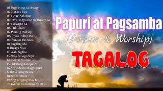 Papuri at Pagsamba Christian Song Tagalog Nonstop With Lyrics  Jesus Songs Tagalog With Lyrics 2021