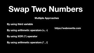 Swap Two Numbers | Third Variable | Bitwise & Arithmetic Operator | Programming Tutorials