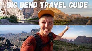 Big Bend National Park Travel Guide - What to See in the Park