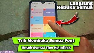 Trik Membuka Semua Font Di Hp Infinix Semua Tipe