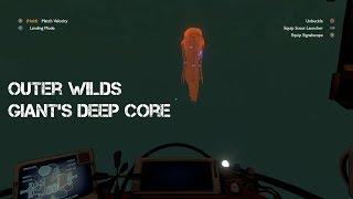 Outer Wilds : How to get inside the Giant's Deep core (updated)