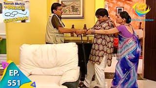 Taarak Mehta Ka Ooltah Chashmah - Episode 551 - Full Episode