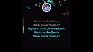 Neylərsən(İlhame.Q)-karaoke