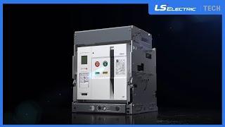 [LS ELECTRIC | Product] Smart Air Circuit Breaker