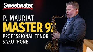 P. Mauriat Master 97 Professional Tenor Saxophone Demo