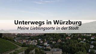 Meine Lieblingsorte in der Stadt | Unterwegs in Würzburg