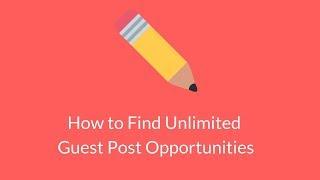 How to Find Guest Post Opportunities - Guest Post Tips, Tricks, and Techniques