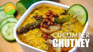 CUCUMBER CHUTNEY/KHEERA CHUTNEY/KEERADOSAKAYA PACHADI/SOUTH INDIAN STYLE CUCUMBER CHUTNEY