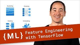 Intro to Feature Engineering with TensorFlow - Machine Learning Recipes #9