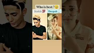 Deepak Joshi Vs Danish Zehen New Beautiful Tiktok Video 2023 