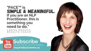 The PACE™ Experience at Inspired Outcomes with Coach Larisa Makuch