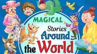 Magical Stories around the world - Short Stories for Kids in English | Stories for Kids