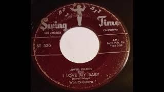 Lowell Fulson - I Love My Baby